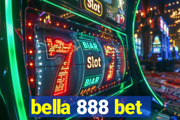 bella 888 bet